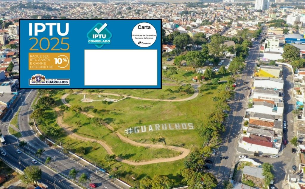 Tudo sobre o IPTU 2025 de Guarulhos: Regras de desconto e como retirar a 2ª via